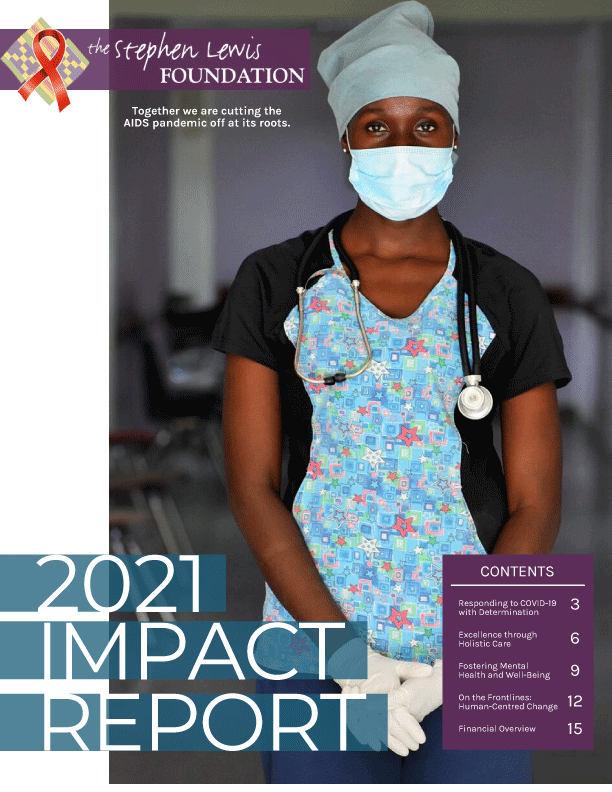 Stephen Lewis Foundation 2021 Impact report. Dr wearing mask