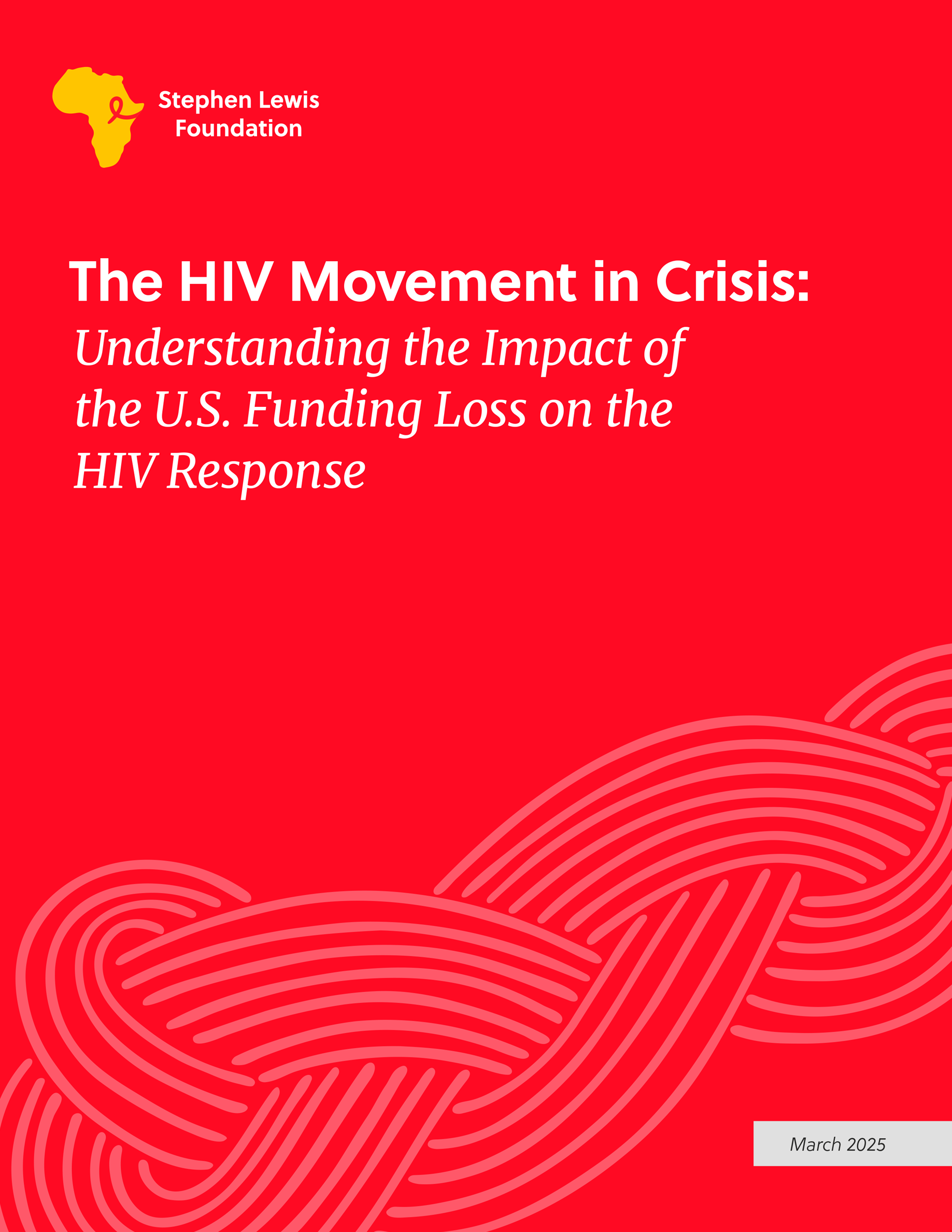 The HIV Movement in Crisis